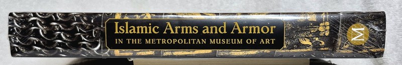 Islamic Arms and Armor • Metropolitan Museum of Art (2016) Brand New • Sealed gallery