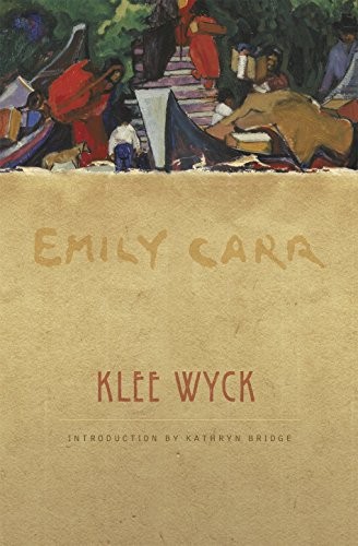 KLEE WYCK By Emily Carr & Kathryn Bridge *Excellent Condition*