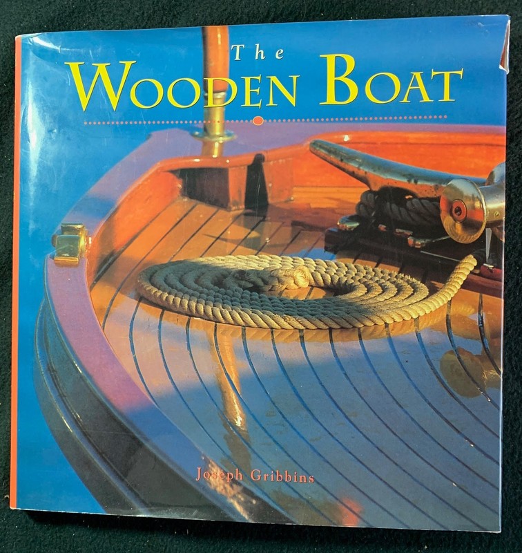THE WOODEN BOAT – Joseph P. Gribbins (1996, Hardcover, DJ, 128pp, 11.5×11.5 in