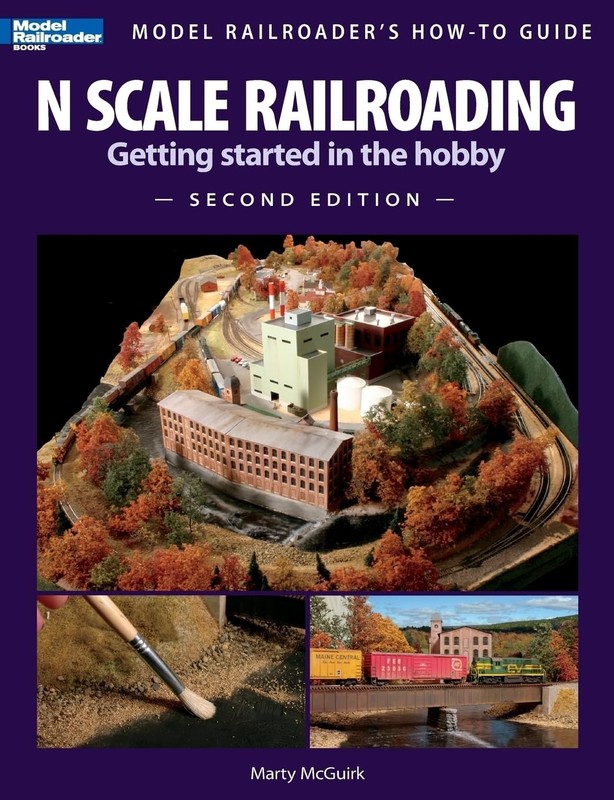N Scale Railroading: Getting Started in the Hobby by Marty McGuirk