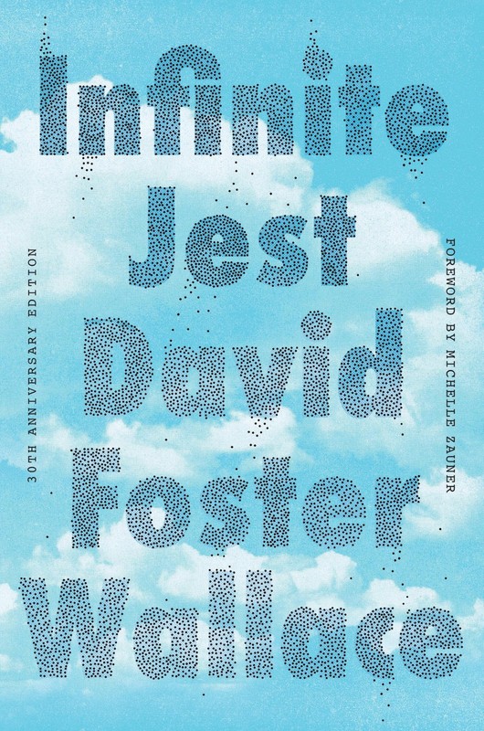 Infinite Jest (30th Anniversary Edition)
