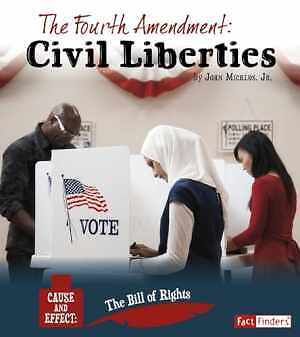 The Fourth Amendment: Civil – Library Binding, by Micklos John Jr. – Good