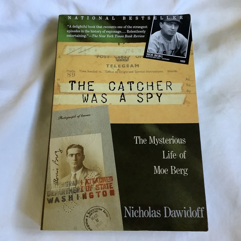 The Catcher Was a Spy by Nicholas Dawidoff (1995 Trade PB) – LIKE NEW!!