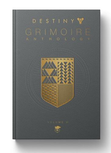 Destiny Grimoire Anthology, Volume VI: Partners in Light (Destiny Grimoire An…