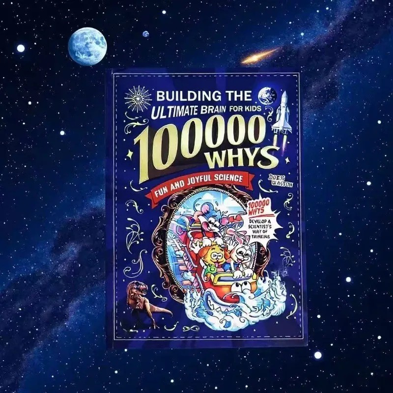 100000 Whys: Building the Ultimate Brain for Kids English Version Fun Science