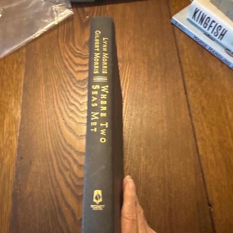 Where Two Seas Met Lynn Morris & Gilbert Morris HC 2001 Bethany House gallery