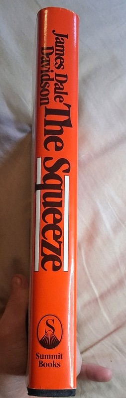 The Squeeze Hardcover/DJ James Dale Davidson 1980 1st Printing Summit Books gallery