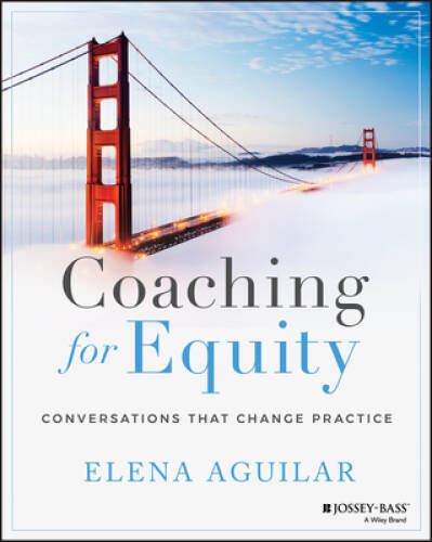Coaching for Equity: Conversations That Change Practice – Paperback – VERY GOOD