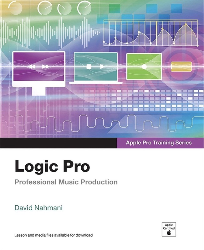 Logic Pro – Apple Pro Training Series: Professional Music Production