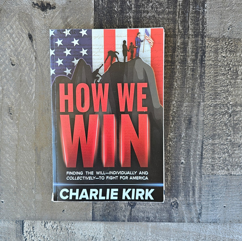 How We Win: Charlie Kirk 2022 Turning Point USA Political Nonfiction