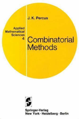 Combinatorial Methods by Percus, Jerome K.