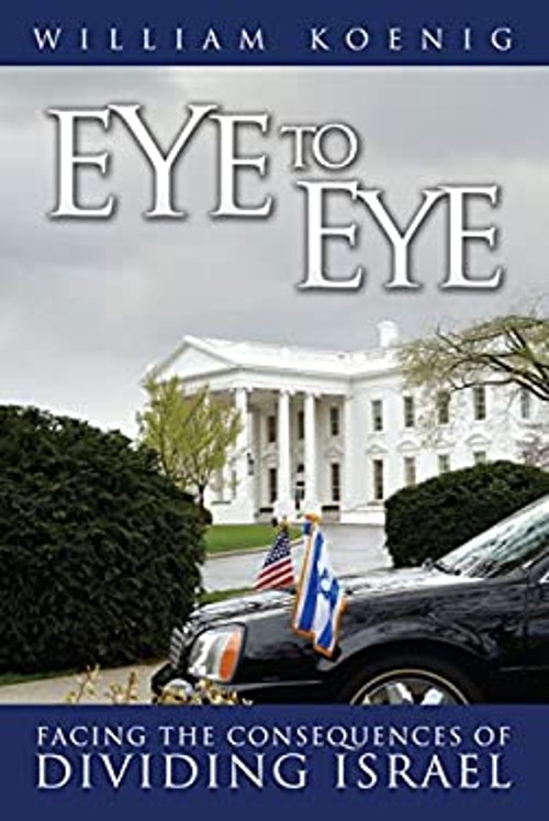 Eye to Eye: Facing the Consequences of Dividing Israel William R.