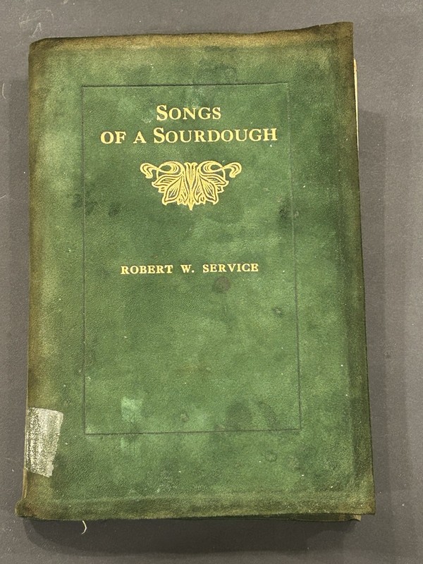 Antique Vintage Cloth Cover Songs Of Sourdough Robert W. Service 1911