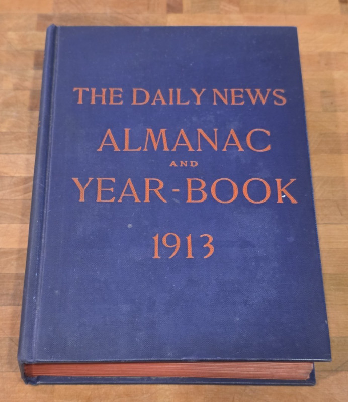 Chicago Daily News Almanac and Year-Book 1913 HC Book