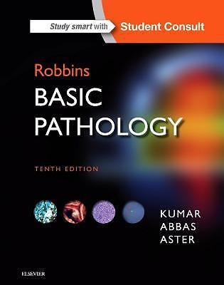 Robbins Pathology Ser.: Robbins Basic Pathology by Abul Abbas (2017, Hardcover)