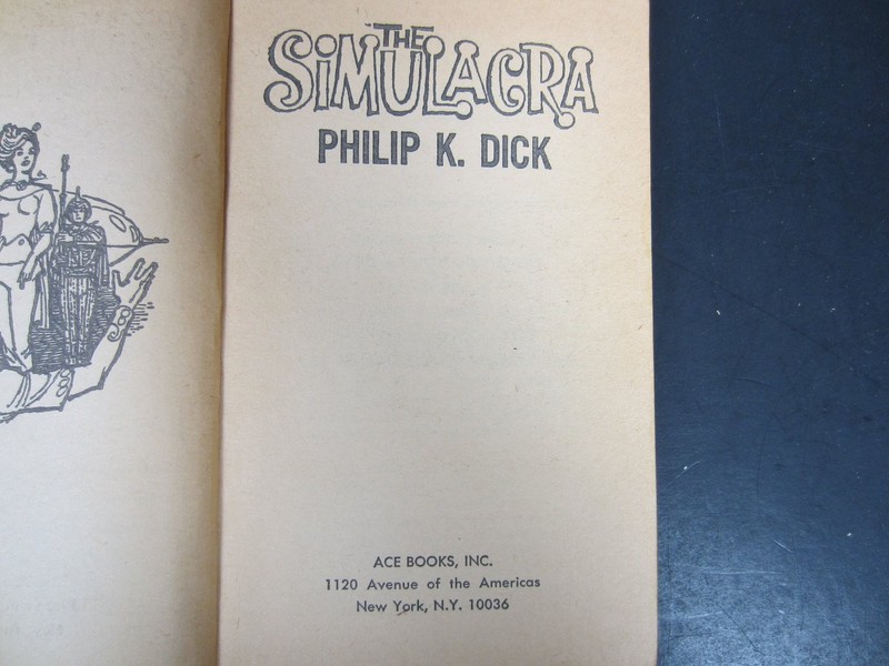 The Simulacra Philip K. Dick 1964 F-301 SF Sci-Fi Ace Books PB gallery
