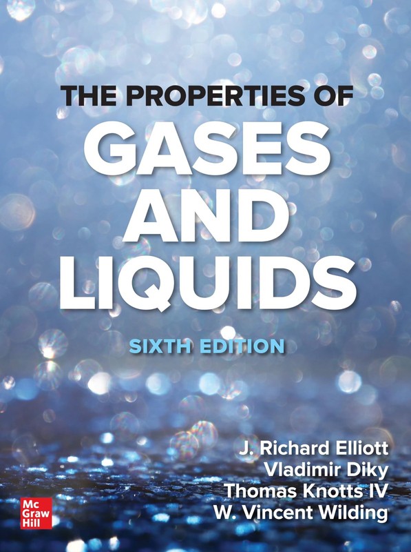 The Properties of Gases and Liquids, Sixth Edition by Vladimir Diky