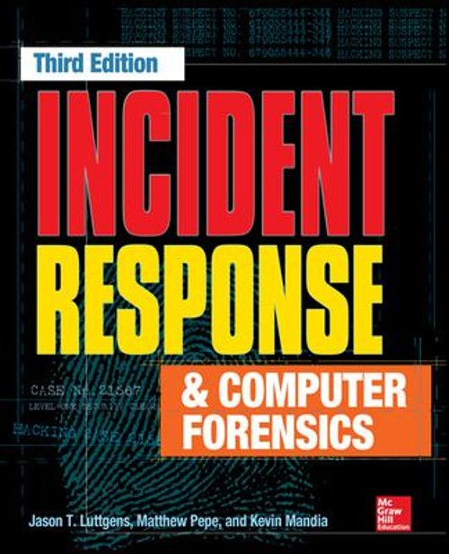 Incident Response & Computer Forensics, Third Edition Paperback