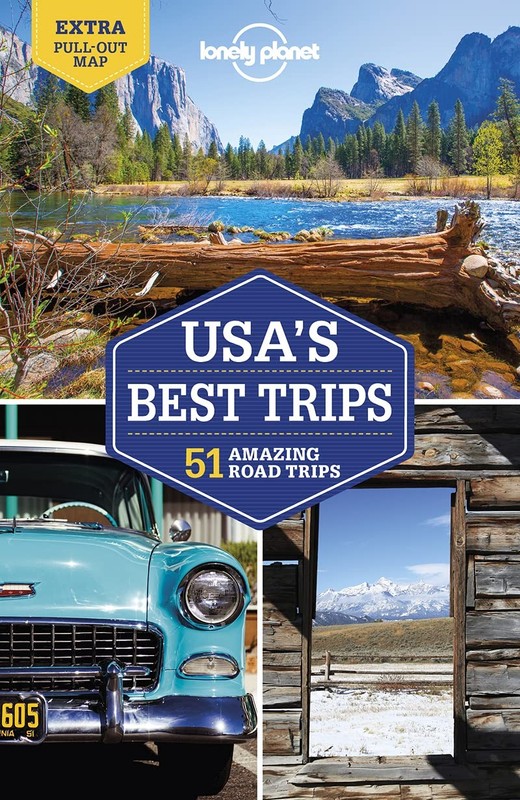Lonely Planet USA’s Best Trips 4 (Road Trips Guide)