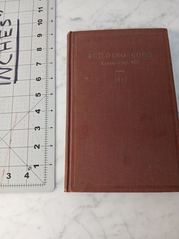 Antique Building Code Book 1927 Kansas City, Missouri Building Codes gallery