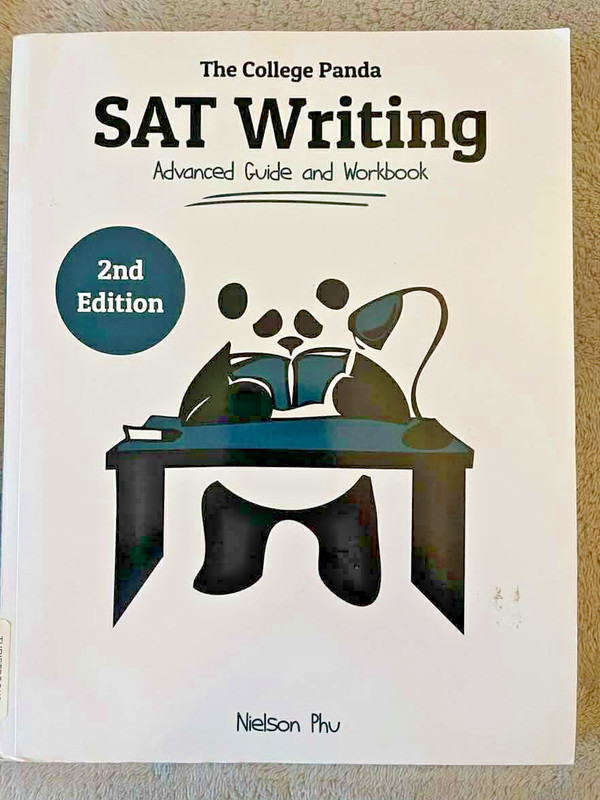 College Panda SAT Writing : Advanced Guide and Workbook by Nielson Phu, NEW