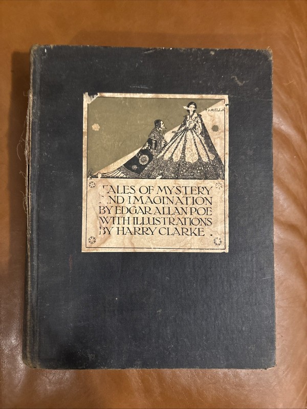 1933 Edgar Allan Poe Tales of Mystery and Imagination Harry Clarke Illustrated