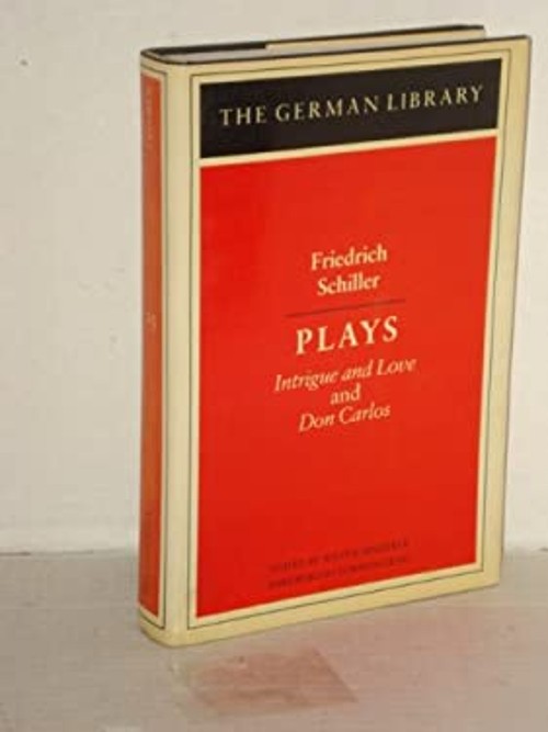 Plays of Schiller Hardcover Friedrich Schiller
