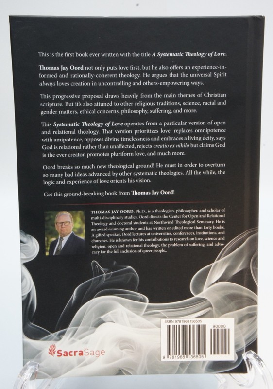 A Systematic Theology of Love Vol 1 God & Creation by Thomas Jay Oord New/H.C gallery