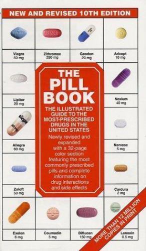 The Pill Book 10th Edition: New and Revised – Silverman, Harold M. – Mass Ma…