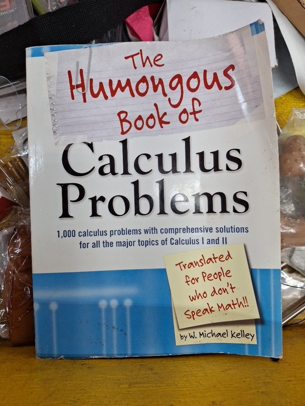 Humongous Bks.: The Humongous Book of Calculus Problems by W. Michael Kelley (2…