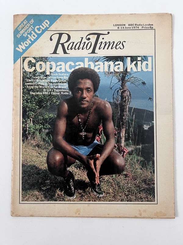 Radio Times Magazine 8–14 June 1974 Copacabana Kid Brazil World Cup Issue
