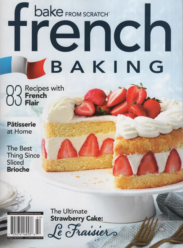 A360 MEDIA MAGAZINE 2024 | BAKE FROM SCRATCH | FRENCH BAKING