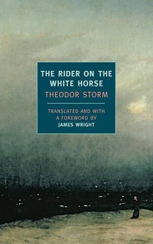 The Rider on the White Horse (New York Review Books Classics) – Paperback – GOOD