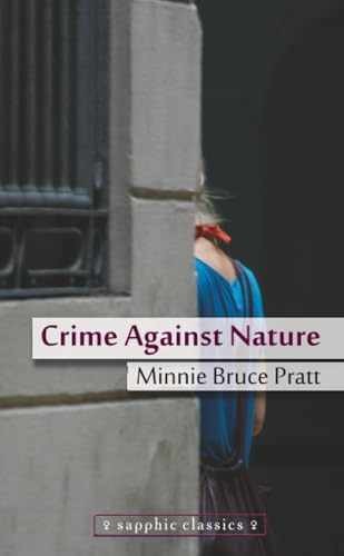 Crime Against Nature (Sapphic Classic) – Paperback, by Pratt Minnie – Very Good