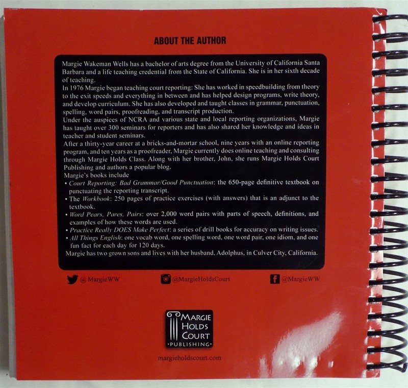 Court Reporting: Bad Grammar/Good Punctuation Margie Wakeman Wells 2022 Spiral gallery