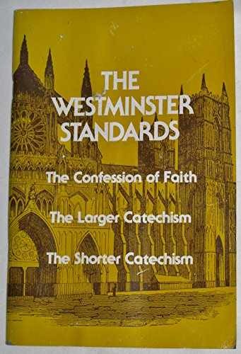 The Westminster Standards – Staple Bound, by G. C. Pub – Very Good x