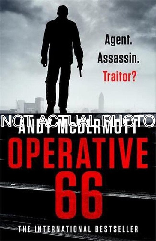 Andy McDermott / Operative 66 the explosive new thriller from the international