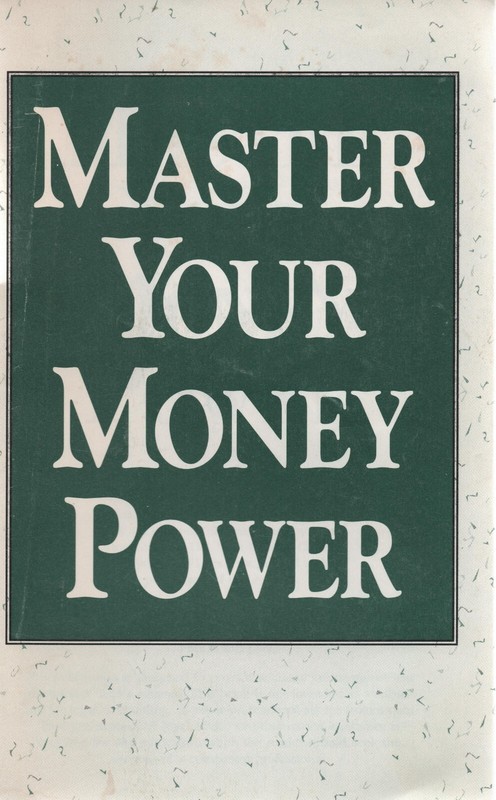 VTG «Master Your Money Power» Paperback Booklet, 5th Print 1995, HOM & CLAFLIN