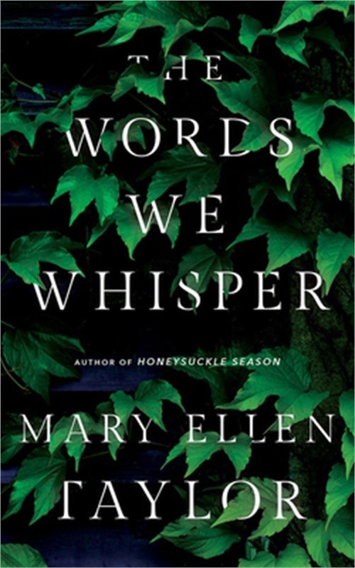 Words We Whisper, The