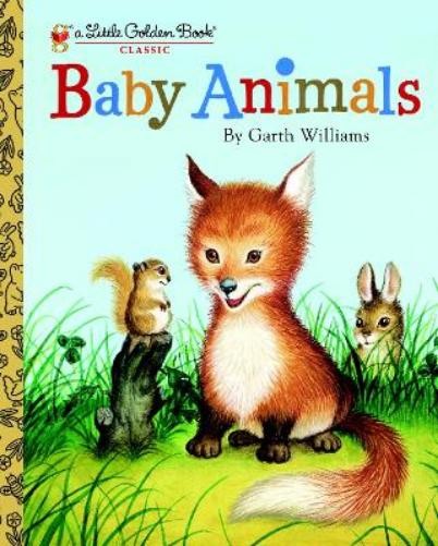 Garth Williams Baby Animals (Hardback) Little Golden Book