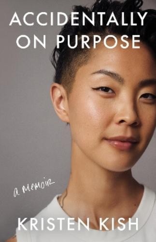 Kristen Kish Accidentally on Purpose (Hardback) (UK IMPORT)