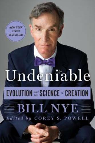 Undeniable: Evolution and the Science of Creation – Paperback – GOOD