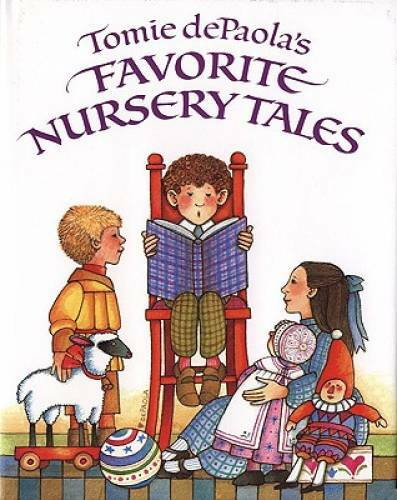 Tomie dePaola’s Favorite Nursery Tales – Hardcover By dePaola, Tomie – GOOD