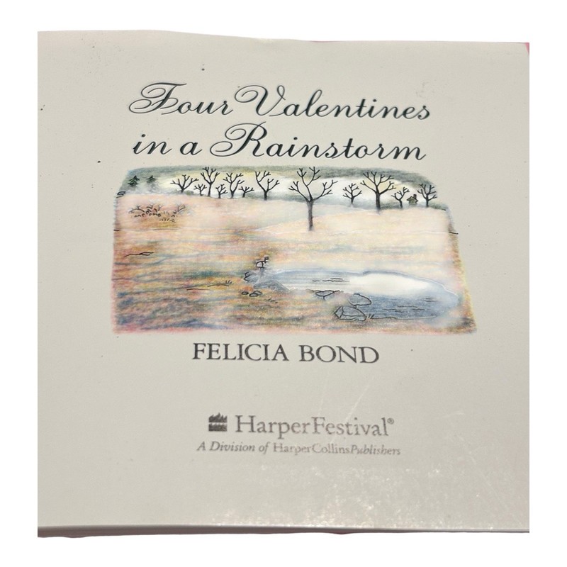 Four Valentines in a Rainstorm by Felicia Bond (1983, Hardcover) gallery