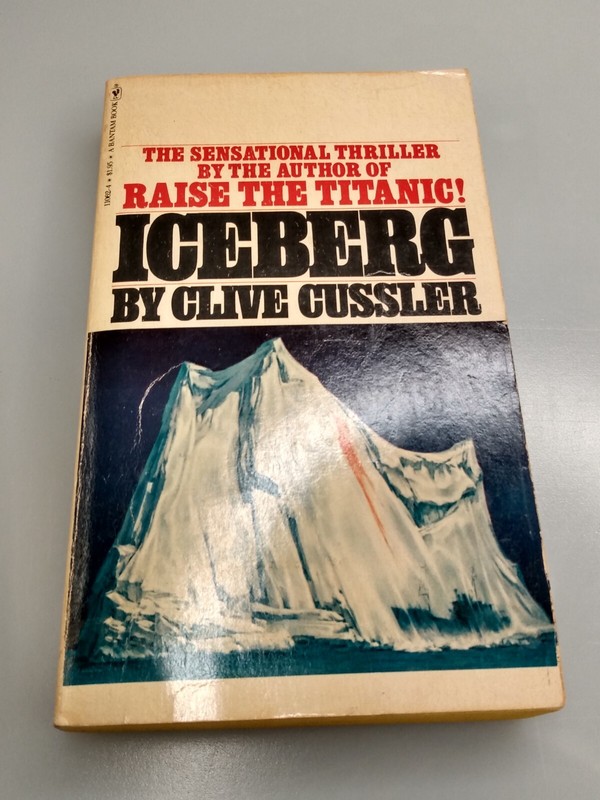 Clive Cussler *ICEBERG* Bantam Paperback 1st Edition 3rd Printing 1977