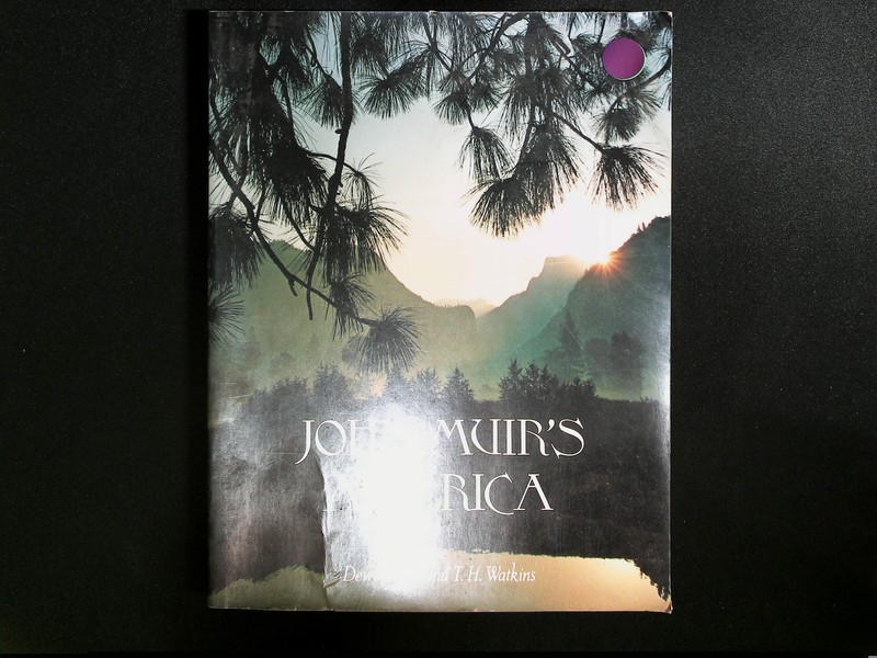 John Muir’s America Watkins Hardcover 1976 Photography