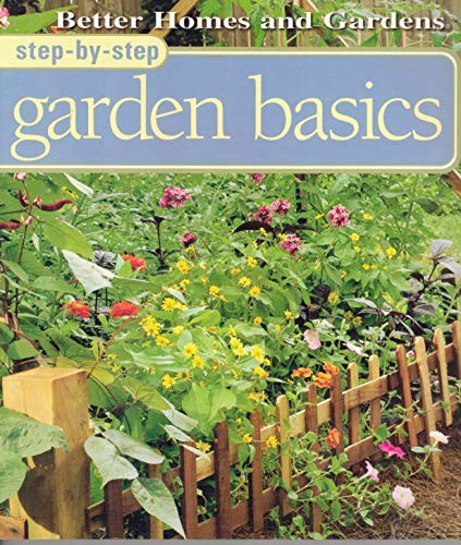 Garden Basics, Better Homes And Gardens