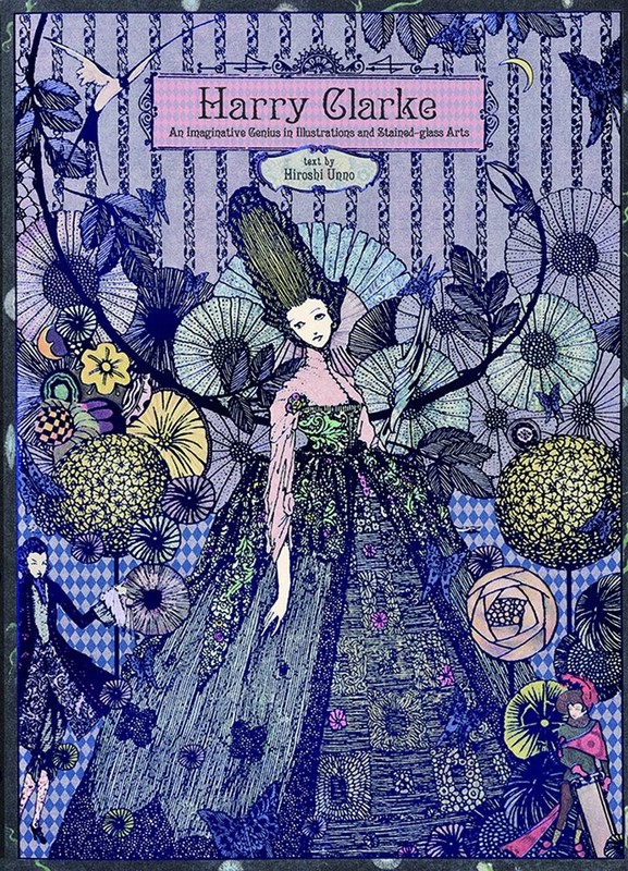 Harry Clarke: An Imaginative Genius in Illustrations and Stained-glass Arts (…