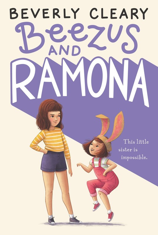 Beezus and Ramona – hardcover Rogers, Jacqueline|Cleary, Beverly