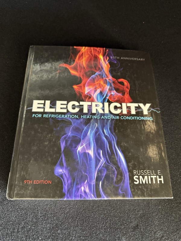 Electricity for Refrigeration, Heating, and Air Conditioning by Russell Smith